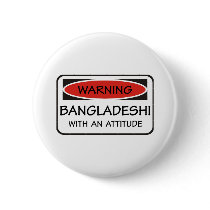Attitude Bangladeshi Pinback Buttons