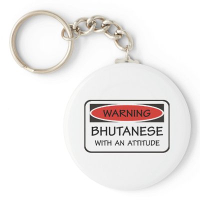 Attitude Bhutanese Keychains by teyes143