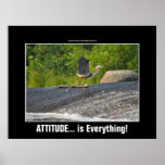 ATTITUDE IS EVERYTHING Great  Blue Heron & Falls Poster