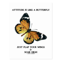 Attitude Is Like A Butterfly Just Flap Wings Soar Post Card