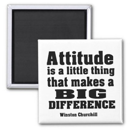 Attitude makes a big difference refrigerator magnets