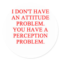ATTITUDE problem stickers