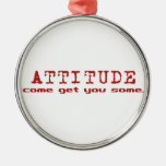 Attitude Red Ornament ornaments