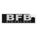 Attitudes - "Big Fat Boy" bumper stickers by outoftheboxx Attitudes - "Big Fat Boy" bumper stickers