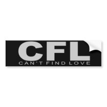Attitudes - "Can't Find Love" bumper stickers by outoftheboxx Attitudes - "Can't Find Love" bumper stickers