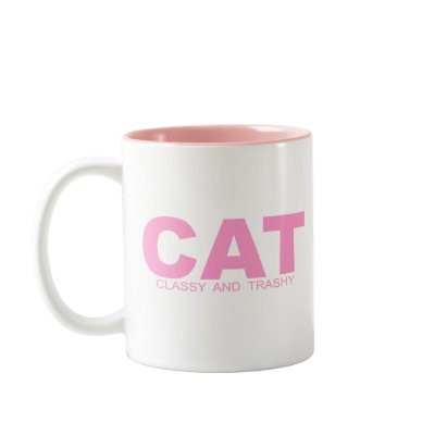 Attitudes - "Classy And Trashy" Mugs by outoftheboxx