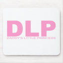 Attitudes - "Daddy's Little Princess" mousepads by outoftheboxx Attitudes - "Daddy's Little Princess" mousepads