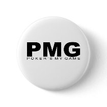 Attitudes - "Poker's My Game" buttons by outoftheboxx Attitudes - "Poker's My Game" buttons