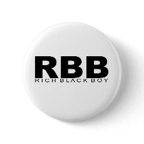 Attitudes - "Rich Black Boy" buttons by outoftheboxx Attitudes - "Rich Black Boy" buttons