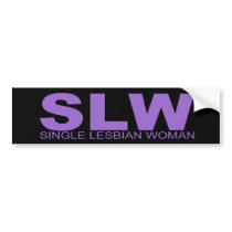 Attitudes - "Single Lesbian Woman" bumper stickers by outoftheboxx Attitudes - "Single Lesbian Woman" bumper stickers