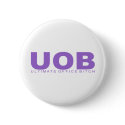 Attitudes - "Ultimate Office Bitch" buttons