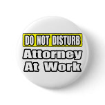 Attorney At Work Button