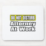 Attorney At Work Mouse Pads