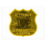 Attorney Caffeine Addiction League Postcards
