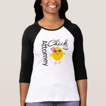 Attorney Chick 1 t-shirts