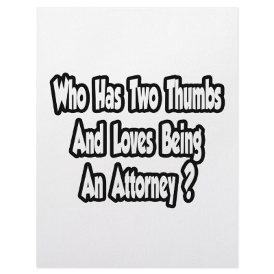 Attorney Joke...Two Thumbs Letterhead Design by attorneyshirts
