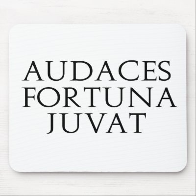 Audaces Fortuna Juvat Mouse Pad by alternateworlds