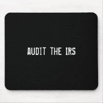 audit the IRS mousepads
