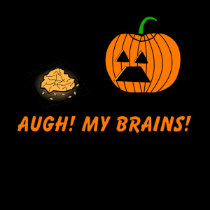 Augh! My Brains! t-shirts by No_Con_Products Augh! My Brains! t-shirts