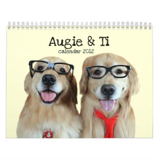 Augie & Ti Golden Retriever Calendar 2012 calendar