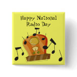 August 20th, National Radio Day Pinback Buttons