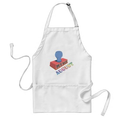 August Due Date Stamp Apron by maternitytshirts