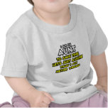 Aunt...Assume I Am Never Wrong Tee Shirt