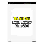 Aunt Club .. Proud Member Since 2011 iPad 2 Skin