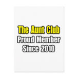 Aunt Club...Since 2010 Post Card