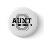 Aunt of the Groom Cheer Pin