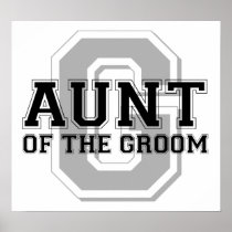 Aunt of the Groom Cheer Posters