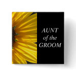 Aunt Of The Groom Wedding Button