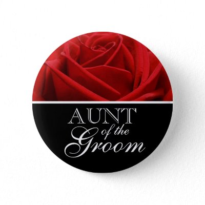 Aunt Of The Groom Wedding Pins | Buttons