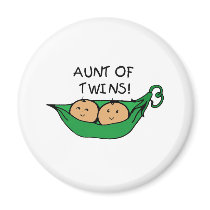 Aunt of Twins Pod Fridge Magnets