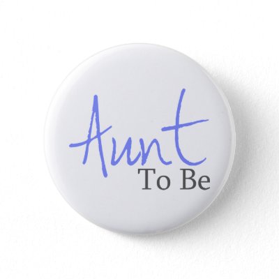 Aunt To Be (Blue Script) Pinback Buttons