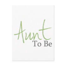 Aunt To Be (Green Script) postcards