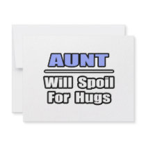 Aunt...Will Spoil For Hugs Announcements