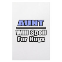 Aunt...Will Spoil For Hugs Custom Stationery