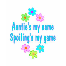 Auntie Spoils t-shirts by TLArnold5 Auntie Spoils t-shirts