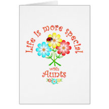 Aunts are Special Greeting Card