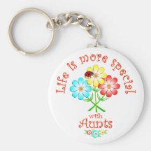 Aunts are Special Key Chain
