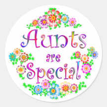 AUNTS are Special Round Stickers