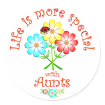 Aunts are Special Stickers