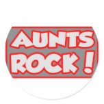 Aunts Rock! Sticker