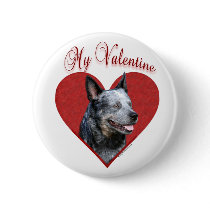 Aussie Cattle Dog My Valentine - Button
