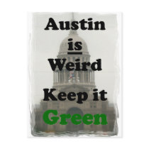 Austin is Weird Keep it Green Post Card