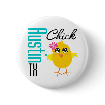 Austin TX  Chick -1 Pinback Buttons