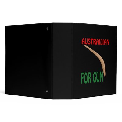 Austrailian For Gun 3 Ring Binder by Violentville