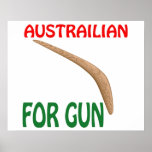 Austrailian For Gun Print