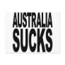 Australia Sucks Post Cards